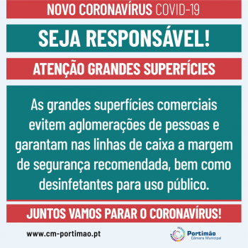 Novo Coronavírus - COVID19 (atenção grandes superfícies)